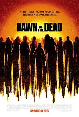 活死人黎明 Dawn of the Dead (2004)