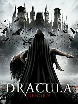 德古拉重生 Dracula Reborn (2015)