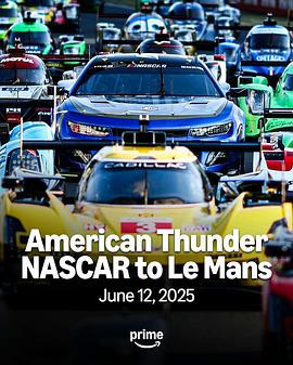 American Thunder: NASCAR to Le Mans
