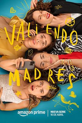 Valiendo Madres