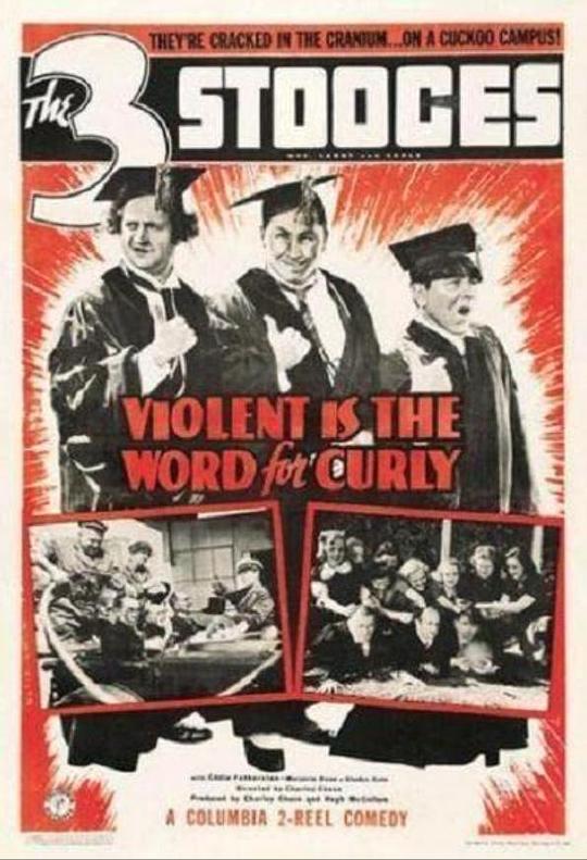 Violent is the Word for Curly