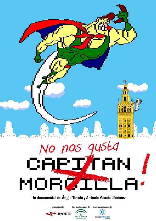 No nos gusta Capitán Morcilla!
