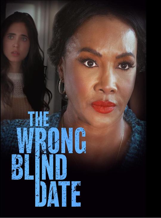 The Wrong Blind Date