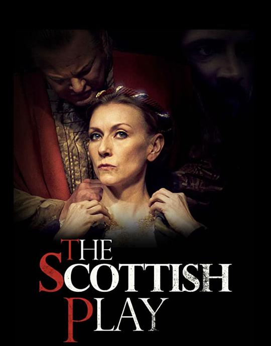 The Scottish Play